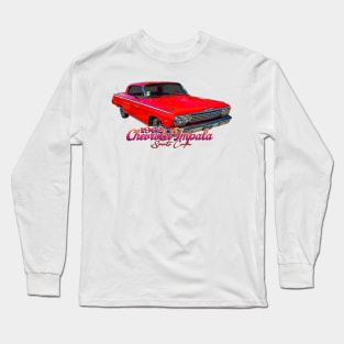 1962 Chevrolet Impala Sports Coupe Long Sleeve T-Shirt